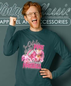 Watch Football Breast Cancer And In October We Wear Pink Long Sleeve Tee