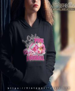 Watch Football Breast Cancer And In October We Wear Pink Watch Football Breast Cancer And In October We Wear Pink Hoodie