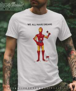 We All Have Dreams C3po Star Wars T Shirt