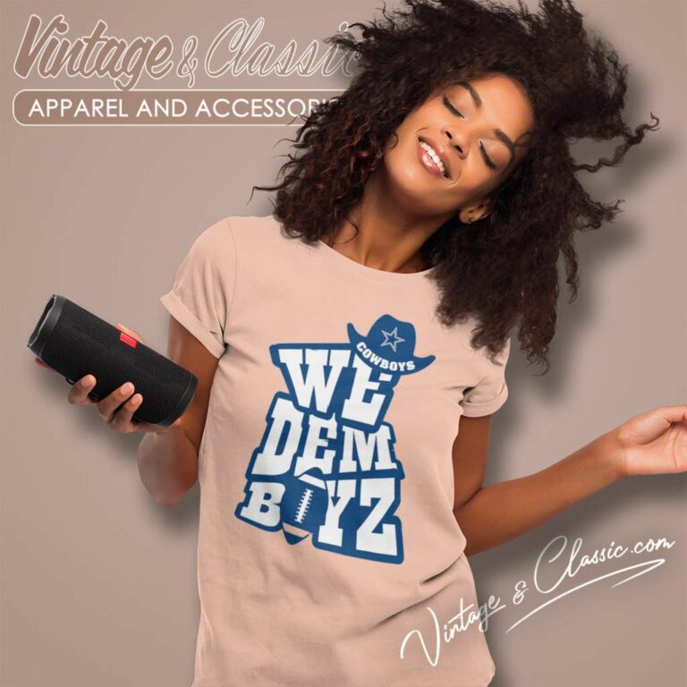 We Dem Boyz Dallas Cowboys Women TShirt We Dem Boyz Dallas Cowboys Women TShirt
