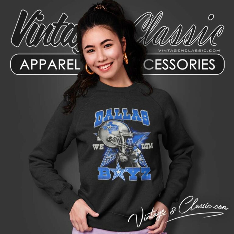 We Dem Boyz Shirt Dallas Cowboys Sweatshirt We Dem Boyz Shirt Dallas Cowboys Sweatshirt