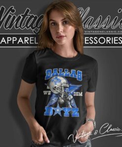 We Dem Boyz Shirt Dallas Cowboys 6 We Dem Boyz Shirt Dallas Cowboys Women TShirt