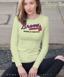 Wed Have Been The 98 Braves Long Sleeve Tee