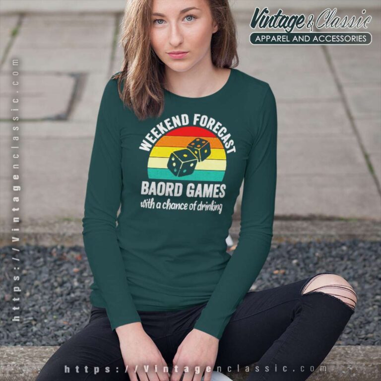 Weekend Forecast Board Games With A Chance Of Drinking Long Sleeve Tee Weekend Forecast Board Games With A Chance Of Drinking Long Sleeve Tee