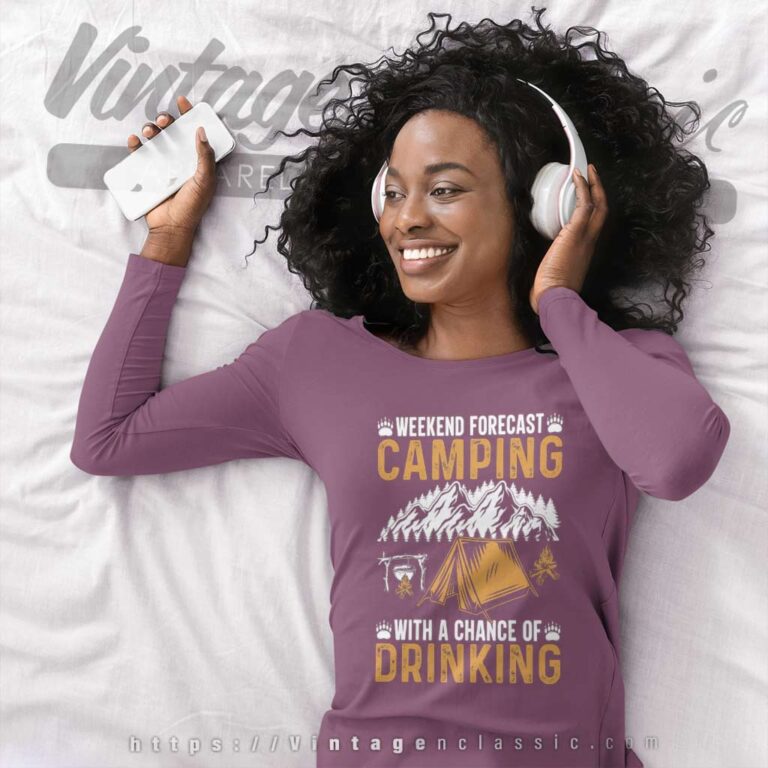 Weekend Forecast Camping With Drinking Long Sleeve Tee Weekend Forecast Camping With Drinking Long Sleeve Tee