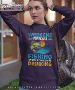 Weekend Forecast Fishing And Beer Sweatshirt