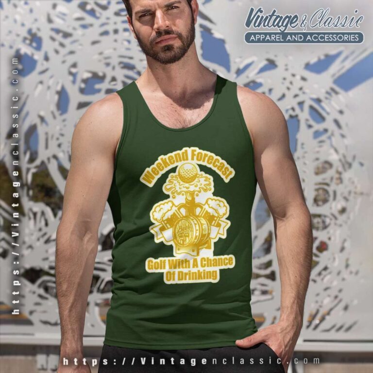 Weekend Forecast Golfing A Chance Of Drinking Tank Top Racerback Weekend Forecast Golfing A Chance Of Drinking Tank Top Racerback