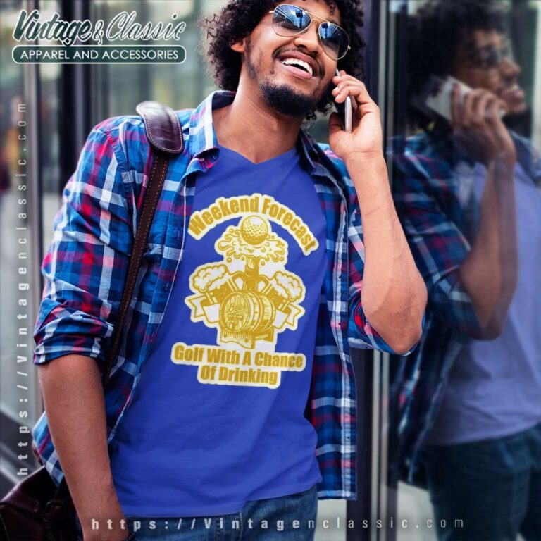 Weekend Forecast Golfing A Chance Of Drinking V Neck TShirt Weekend Forecast Golfing A Chance Of Drinking V Neck TShirt