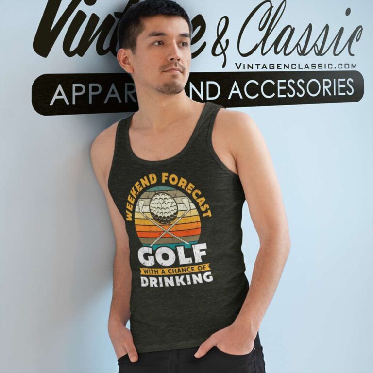 Weekend Forecast Golfing And Beer A Chance Of Drinking Tank Top Racerback Weekend Forecast Golfing And Beer A Chance Of Drinking Tank Top Racerback