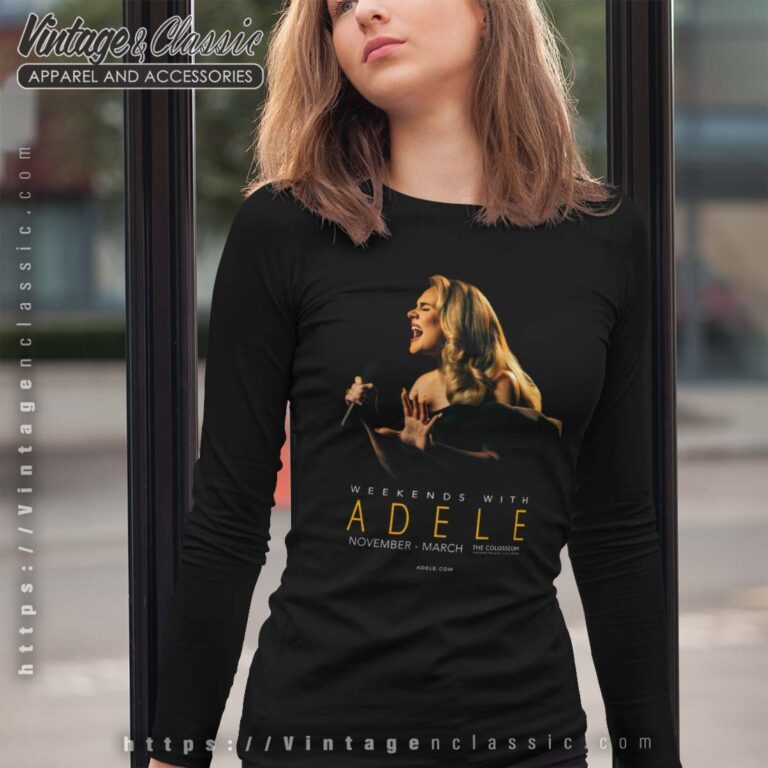 Weekends With Adele The World Tour Long Sleeves Weekends With Adele The World Tour Long Sleeves