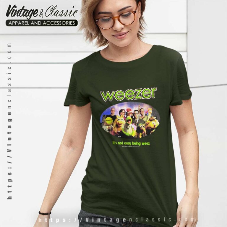 Weezer Shirt Its Not Easy Being Weez Women TShirt Weezer Shirt Its Not Easy Being Weez Women TShirt