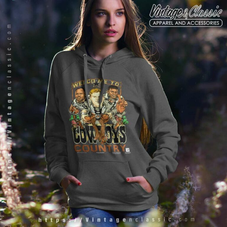 Welcome To Cowboys Country Hoodie Welcome To Cowboys Country Hoodie
