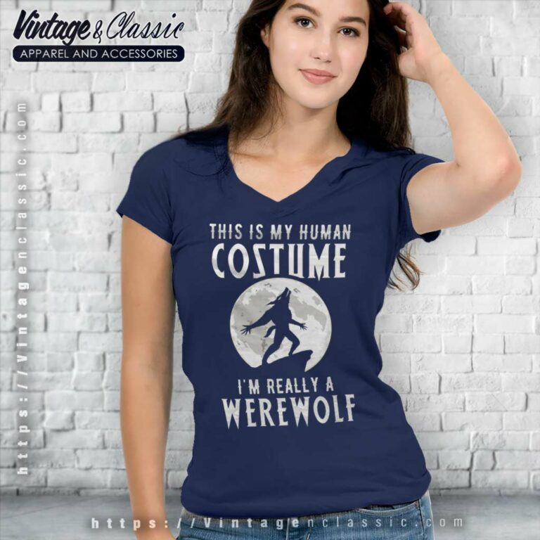 Werewolf This Is My Human Costume V Neck TShirt 1 Werewolf This Is My Human Costume V Neck TShirt 1