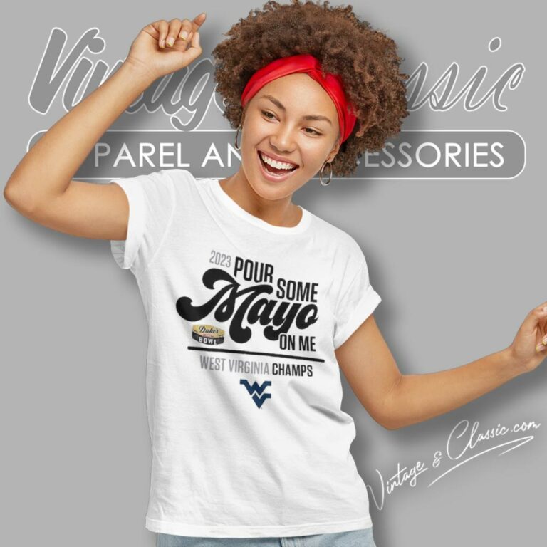 West Virginia Mountaineers 2023 Dukes Mayo Bowl Champions Women T Shirt West Virginia Mountaineers 2023 Dukes Mayo Bowl Champions Women T Shirt