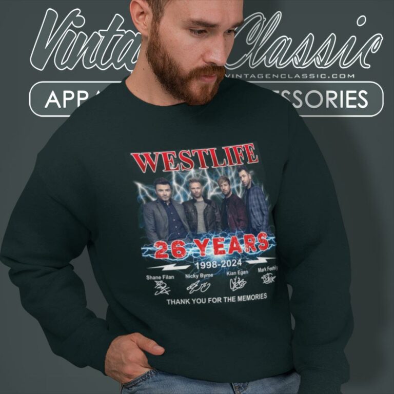 Westlife 26 Years 1998 2024 Sweatshirt Westlife 26 Years 1998 2024 Sweatshirt