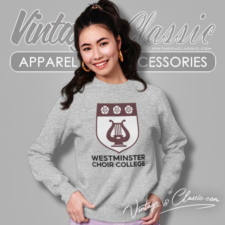 Westminster Choir College Sweatshirt Westminster Choir College Sweatshirt