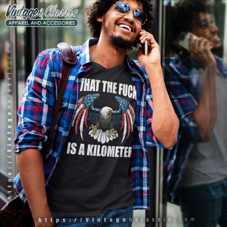 What The Fuck Is A Kilometer Eagle V Neck TShirt What The Fuck Is A Kilometer Eagle V Neck TShirt