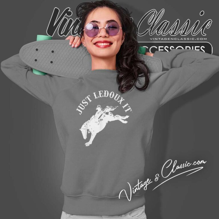 Whiskey Just Ledoux It Shirt Cowboy Wine Lover Sweatshirt Whiskey Just Ledoux It Shirt Cowboy Wine Lover Sweatshirt