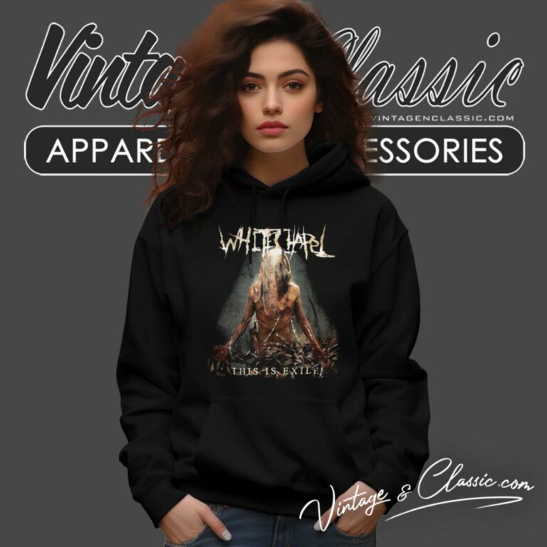 Whitechapel Shirt This Is Exile Hoodie Whitechapel Shirt This Is Exile Hoodie