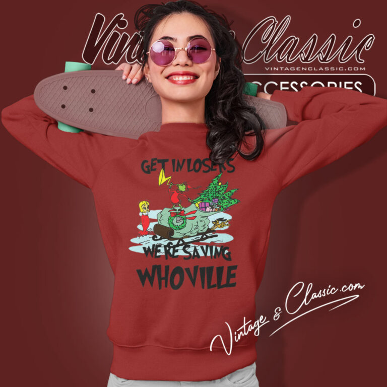 Were Saving Whoville Grinch Christmas Sweatshirt Were Saving Whoville Grinch Christmas Sweatshirt