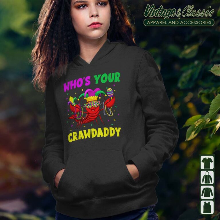 Whos Your Crawdaddy Shirt Crawfish Jester Beads Hoodie 2 Whos Your Crawdaddy Shirt Crawfish Jester Beads Hoodie 2