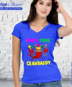 Whos Your Crawdaddy Shirt Crawfish Jester Beads Vneck