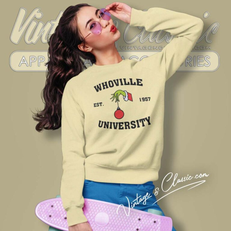 Whoville University The Grinch Santa Christmas Est 1957 Sweatshirt Whoville University The Grinch Santa Christmas Est 1957 Sweatshirt