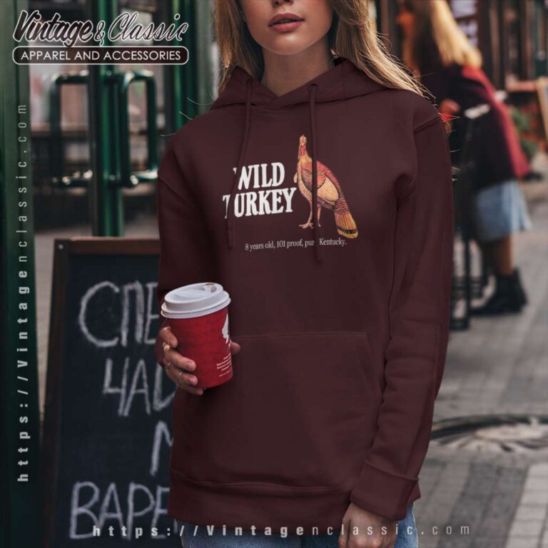 Wild Turkey Kentucky Whiskey Hoodie Wild Turkey Kentucky Whiskey Hoodie