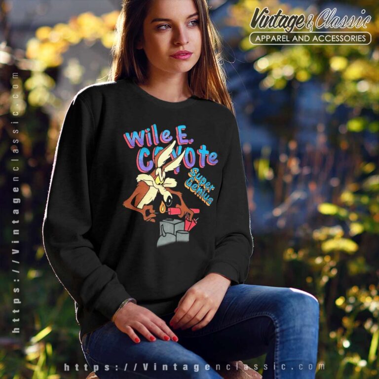 Wile E Coyote Super Genius Sweatshirt Wile E Coyote Super Genius Sweatshirt
