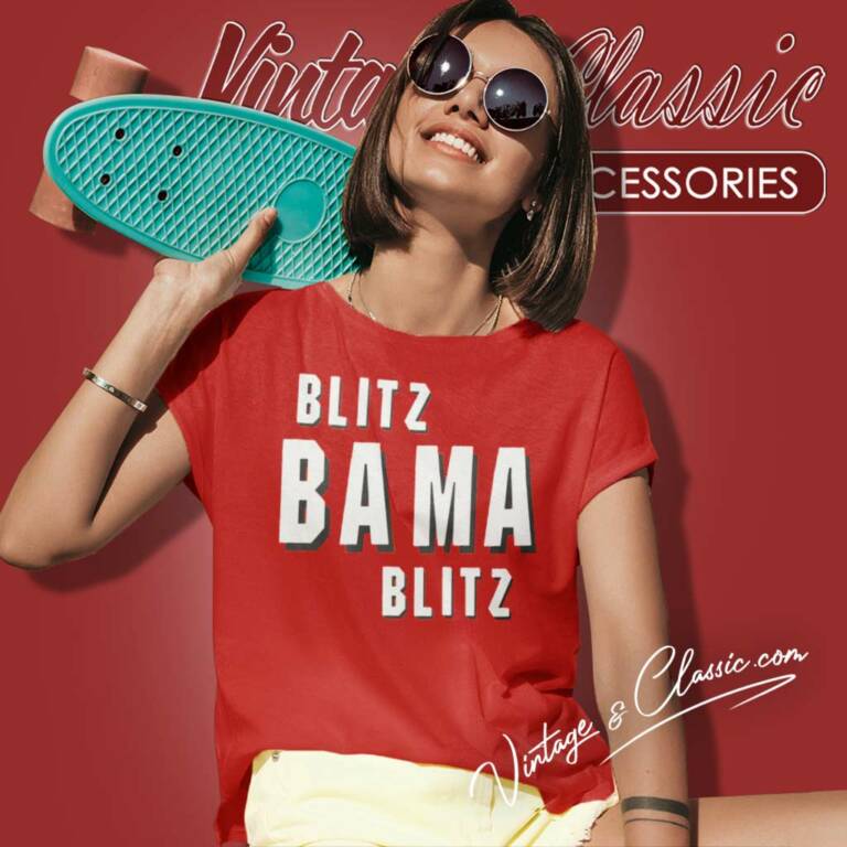 Willie And Chad Blitz Bama Blitz Women TShirt Willie And Chad Blitz Bama Blitz Women TShirt