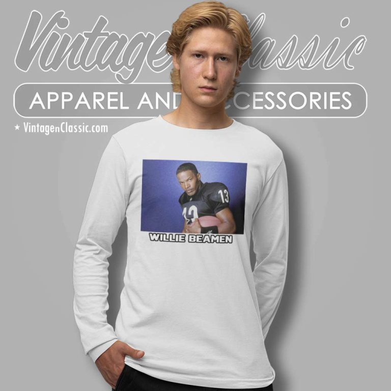 Willie Beamen Any Given Sunday Jamie Foxx Long Sleeve Tee Willie Beamen Any Given Sunday Jamie Foxx Long Sleeve Tee