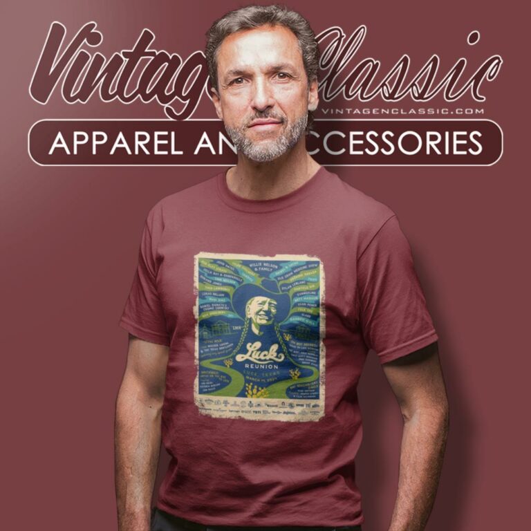 Willie Nelson Shirt Family In Luck Texas At The Luck Reunion March 14 2024 T Shirt Willie Nelson Shirt Family In Luck Texas At The Luck Reunion March 14 2024 T Shirt