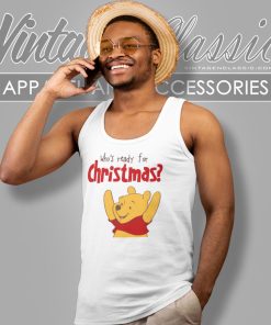 Winnie The Bear Shirt Who Ready For Christmas Tank Top Racerback