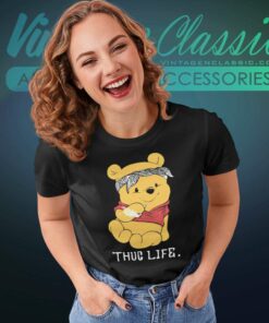 Winnie The Pooh Thug Life Women TShirt