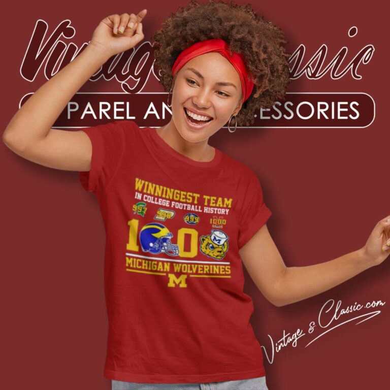 Winningest 1000 Michigan Wolverines Shirt In College Football History Women TShirt Winningest 1000 Michigan Wolverines Shirt In College Football History Women TShirt