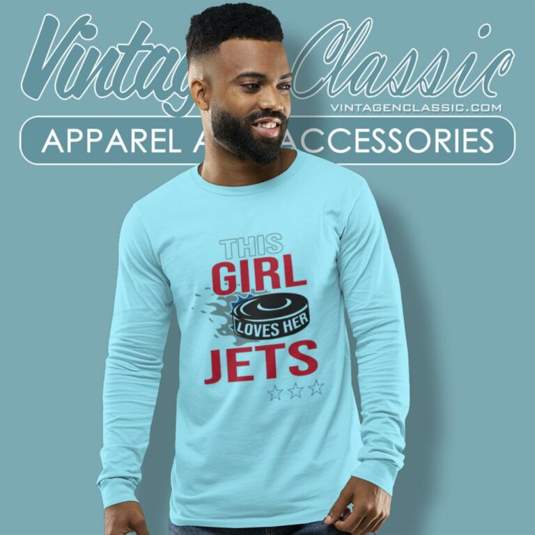Winnipeg Jets Fan This Girl Loves Her Jets Long Sleeve Tee Winnipeg Jets Fan This Girl Loves Her Jets Long Sleeve Tee