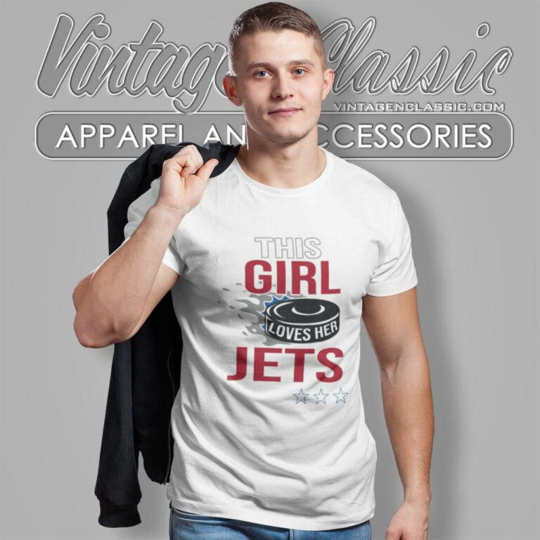 Winnipeg Jets Fan This Girl Loves Her Jets T Shirt Winnipeg Jets Fan This Girl Loves Her Jets T Shirt