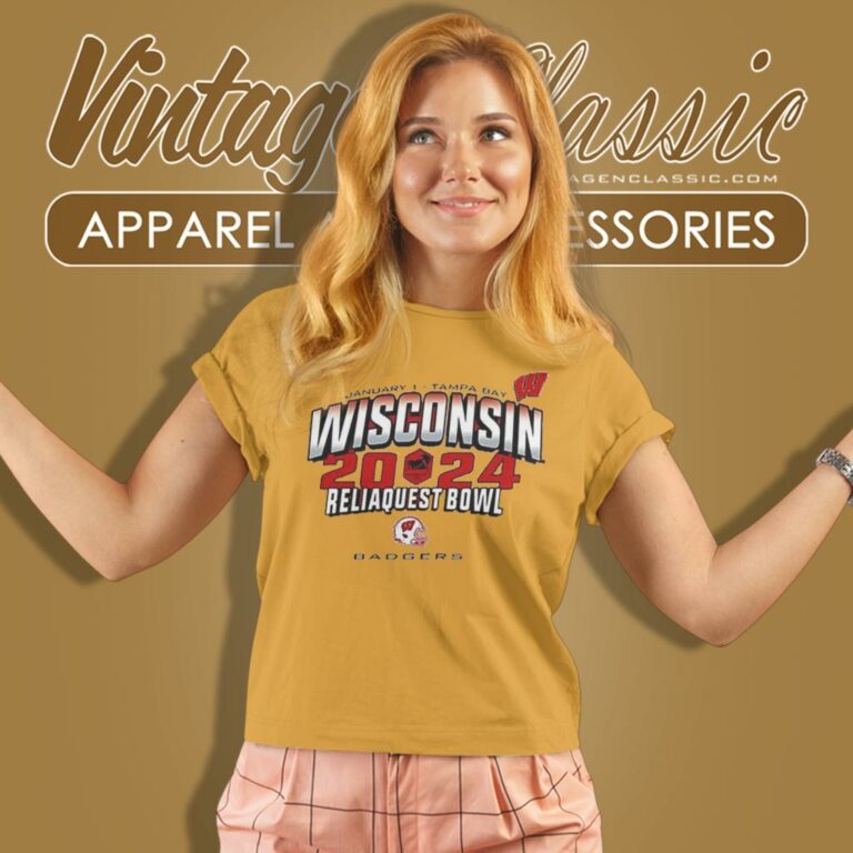 Wisconsin Badgers Football Reliaquest Bowl 2024 Women T Shirt Wisconsin Badgers Football Reliaquest Bowl 2024 Women T Shirt