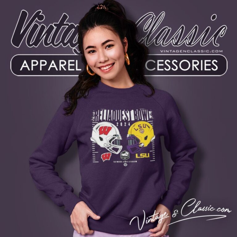 Wisconsin Badgers Vs Lsu Tigers 2024 Reliaquest Bowl Sweatshirt Wisconsin Badgers Vs Lsu Tigers 2024 Reliaquest Bowl Sweatshirt