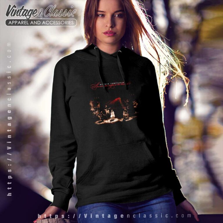 Within Temptation Shirt An Acoustic Night At The Theatre Hoodie Within Temptation Shirt An Acoustic Night At The Theatre Hoodie