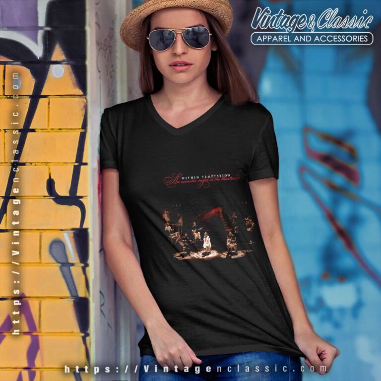 Within Temptation Shirt An Acoustic Night At The Theatre V Neck TShirt Within Temptation Shirt An Acoustic Night At The Theatre V Neck TShirt