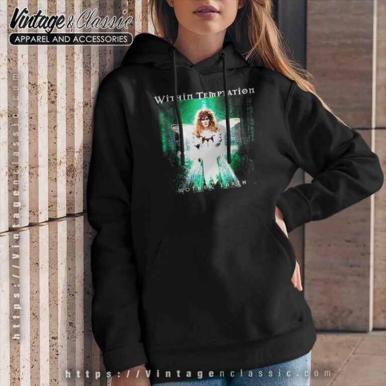 Within Temptation Shirt Mother Earth Hoodie Within Temptation Shirt Mother Earth Hoodie
