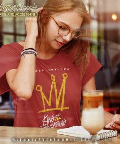 Wiz Khalifa Shirt King Of Everything 6 Wiz Khalifa Shirt King Of Everything Women TShirt