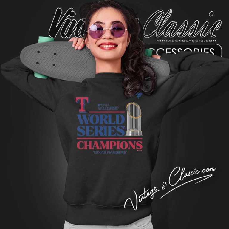 World Series Champions Texas Rangers Sweatshirt World Series Champions Texas Rangers Sweatshirt