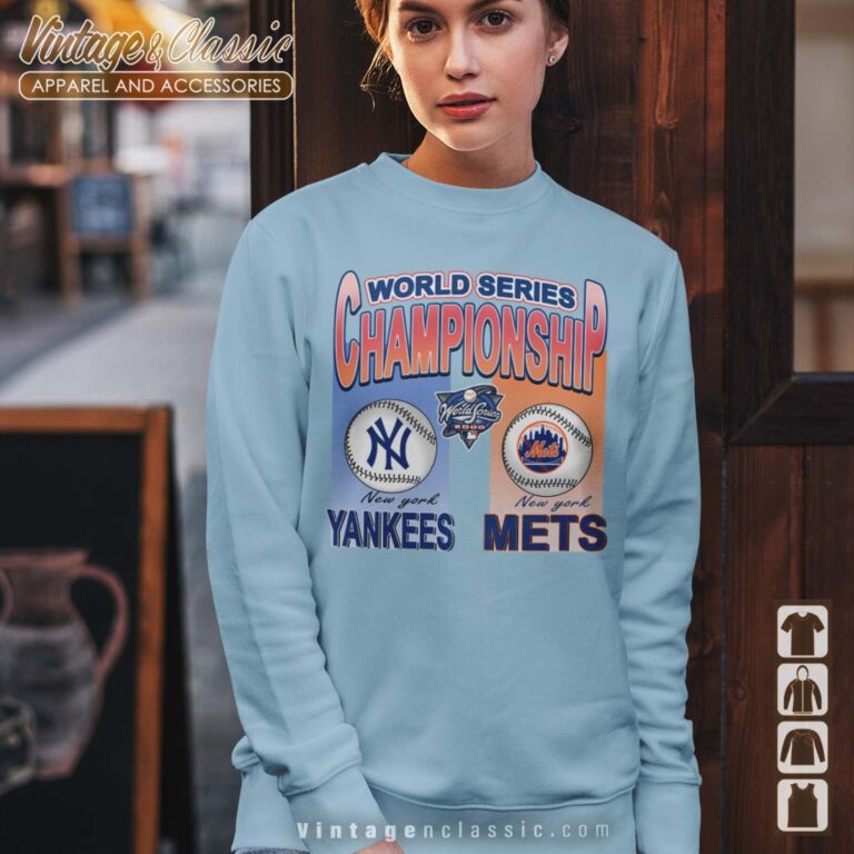 World Series Ny Yankees Vs Mets Light Blue Sweatshirt World Series Ny Yankees Vs Mets Light Blue Sweatshirt
