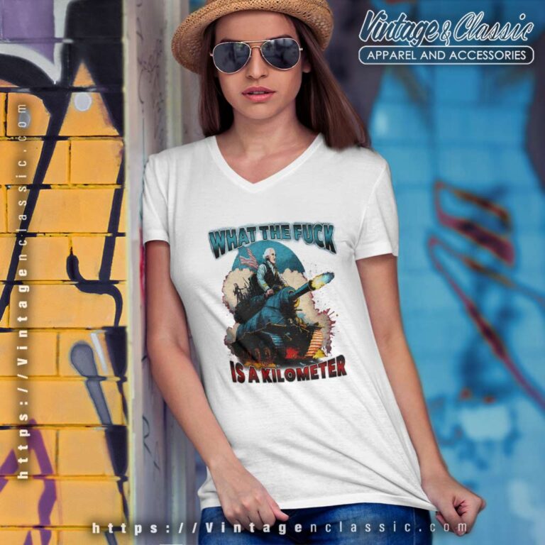Wtf Is A Kilometer V Neck TShirt Wtf Is A Kilometer V Neck TShirt