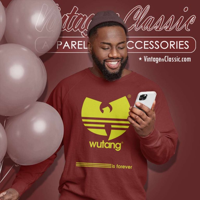 Wu Tang Clan Is Forever Sweatshirt Wu Tang Clan Is Forever Sweatshirt