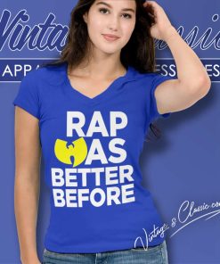 Wu Tang Clan Shirt Rap Was Better Before V Neck TShirt