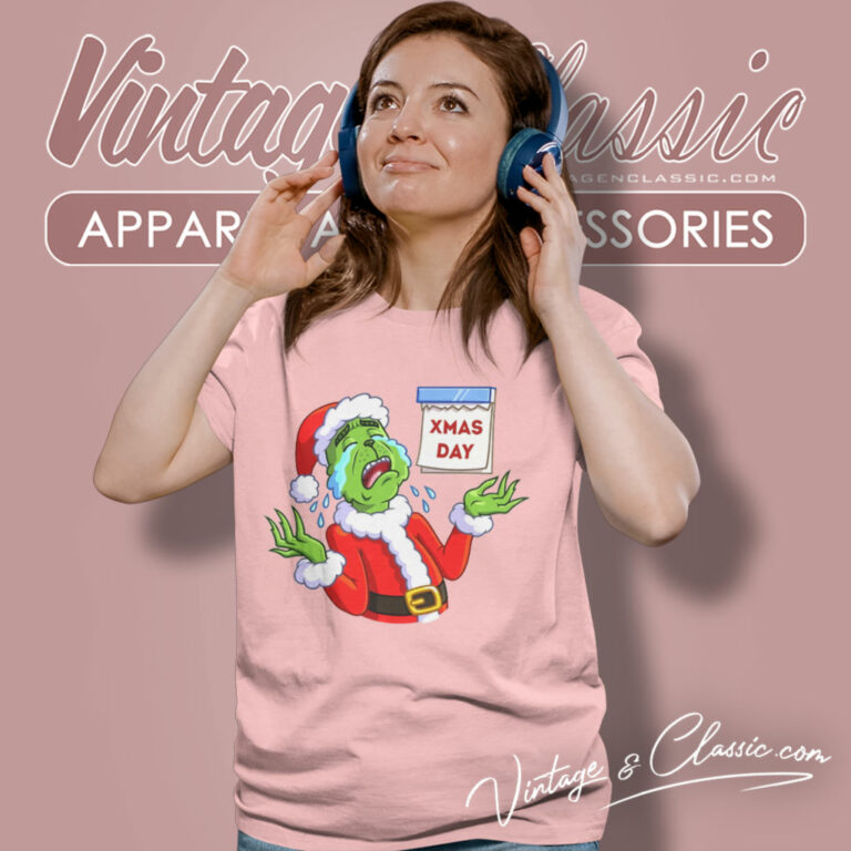 Xmas Day Grinch Santa Crying Women T Shirt Xmas Day Grinch Santa Crying Women T Shirt