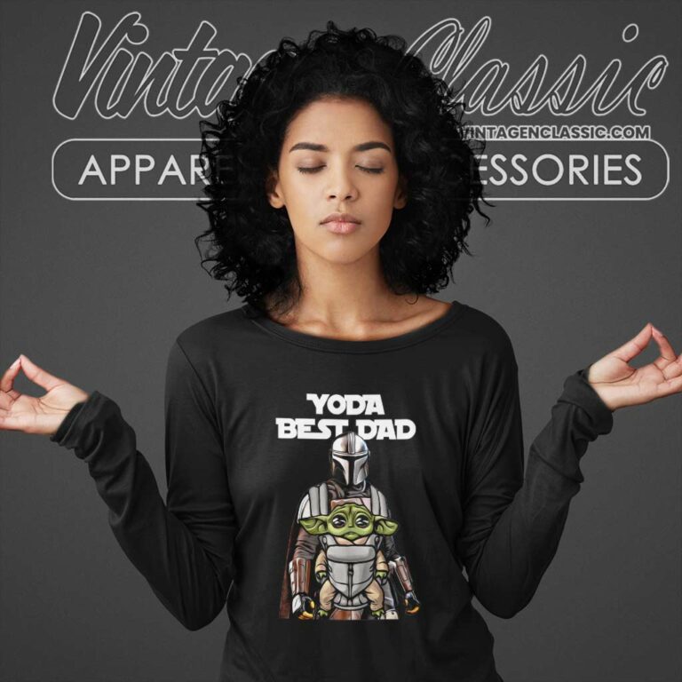 Yoda Best Dad Star Wars The Mandalorian Fathers Day Long Sleeve Tee Yoda Best Dad Star Wars The Mandalorian Fathers Day Long Sleeve Tee